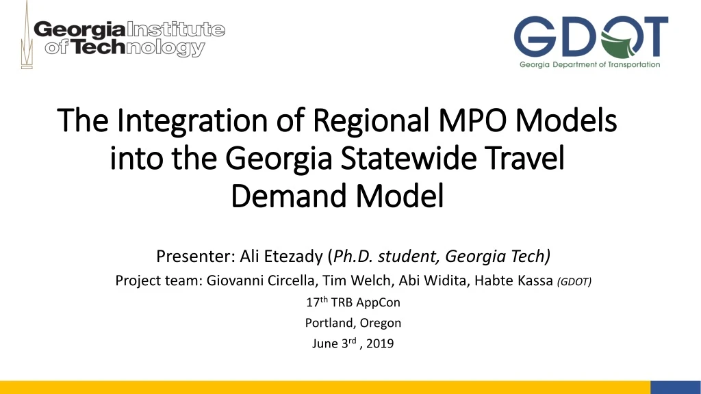 the integration of regional mpo models into the georgia statewide travel demand model