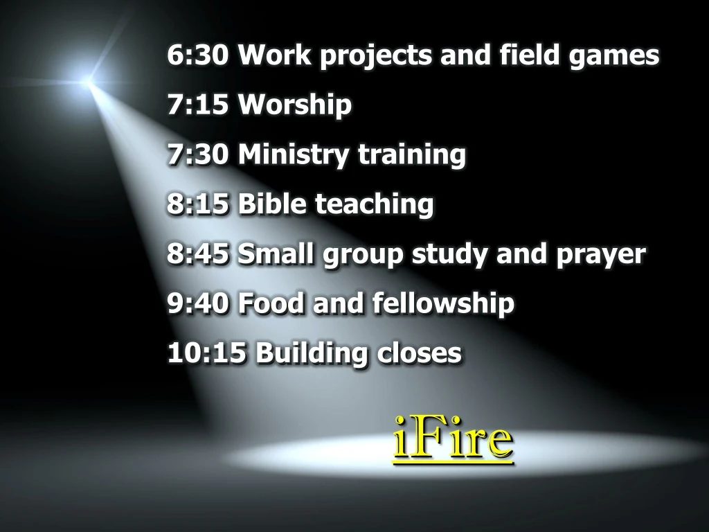 6 30 work projects and field games 7 15 worship