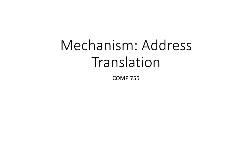 mechanism address translation