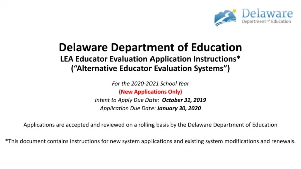 For the 2020-2021 School Year (New Applications Only) Intent to Apply Due Date: October 31, 2019