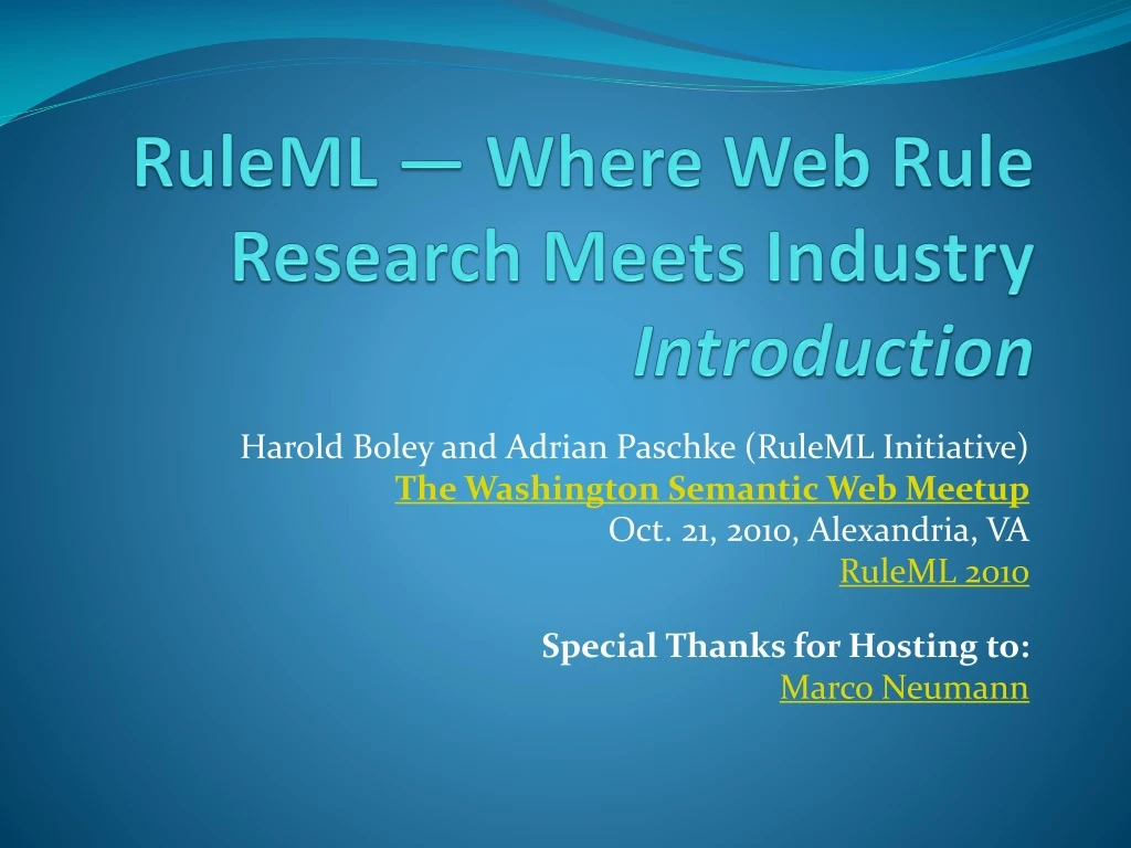 ruleml where web rule research meets industry introduction