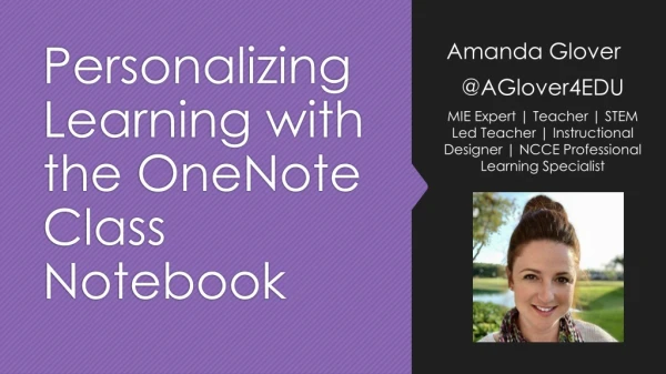 Personalizing Learning with the OneNote Class Notebook