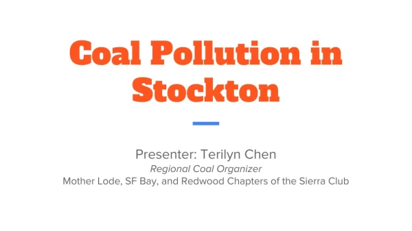 Coal Pollution in Stockton