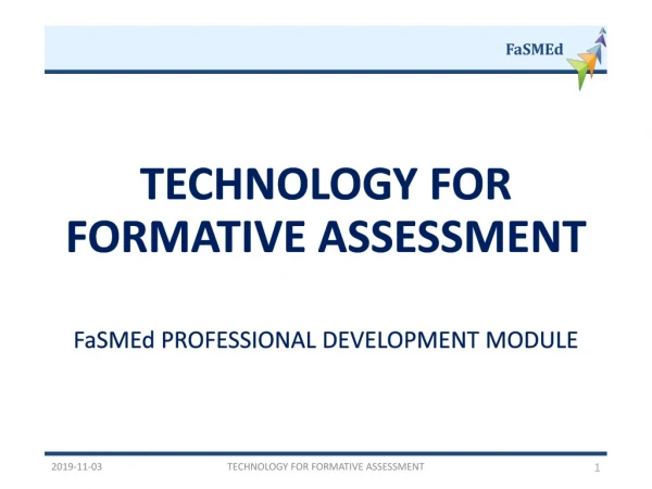 TECHNOLOGY FOR FORMATIVE ASSESSMENT