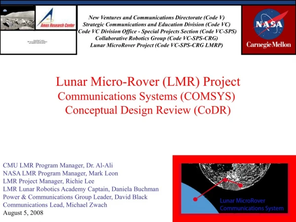 Lunar Micro-Rover (LMR) Project Communications Systems (COMSYS) Conceptual Design Review (CoDR)