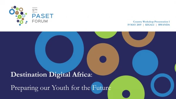 Destination Digital Africa : Preparing our Youth for the Future