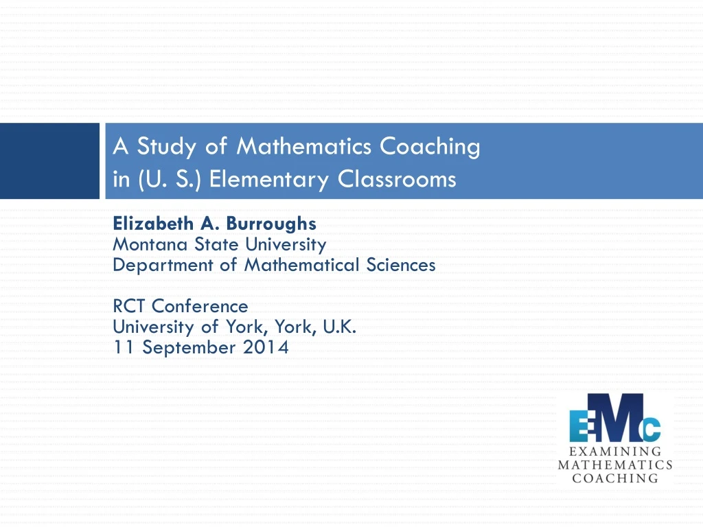 a study of mathematics coaching in u s elementary classrooms