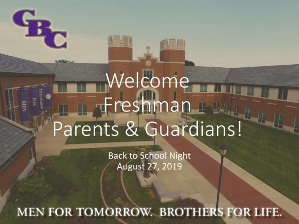 Welcome Freshman Parents &amp; Guardians!