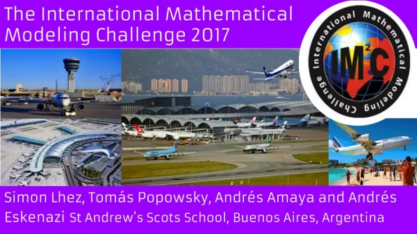 The International Mathematical Modeling Challenge 2017