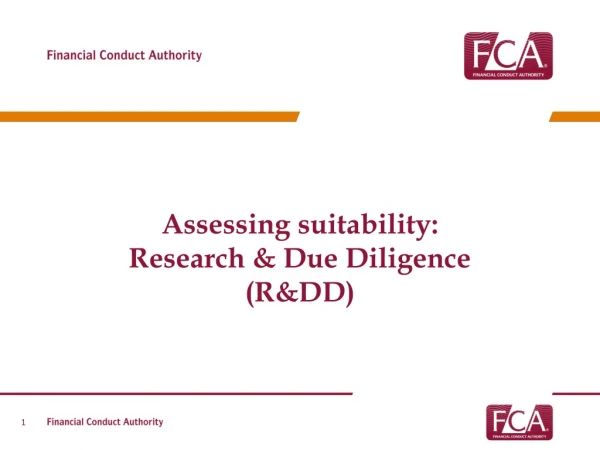 Assessing suitability: Research &amp; Due Diligence (R&amp;DD)