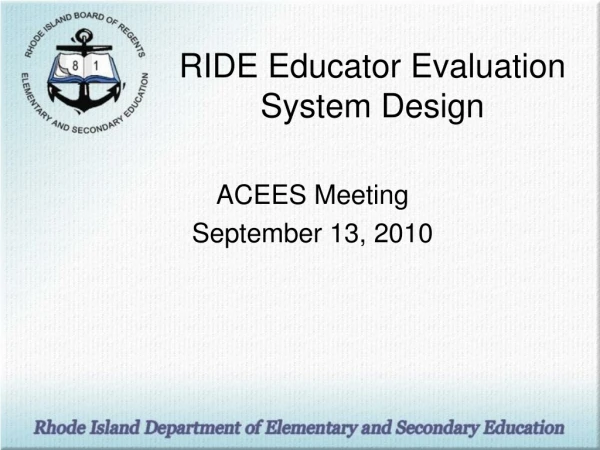 RIDE Educator Evaluation System Design