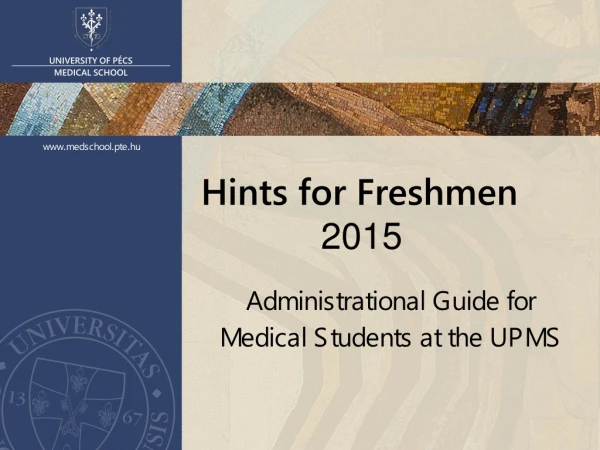Hints for Freshmen 			2015
