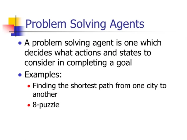 Problem Solving Agents