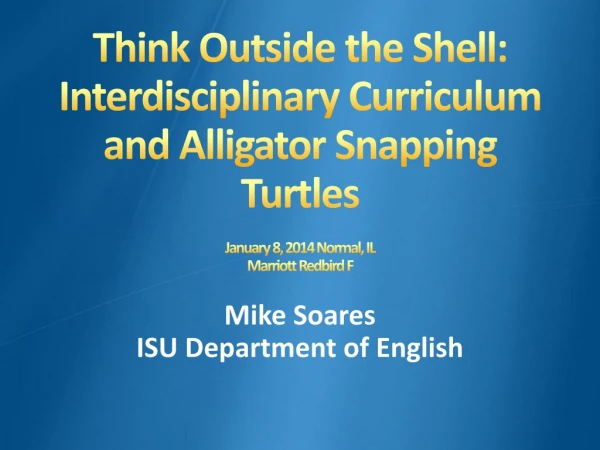 Mike Soares ISU Department of English