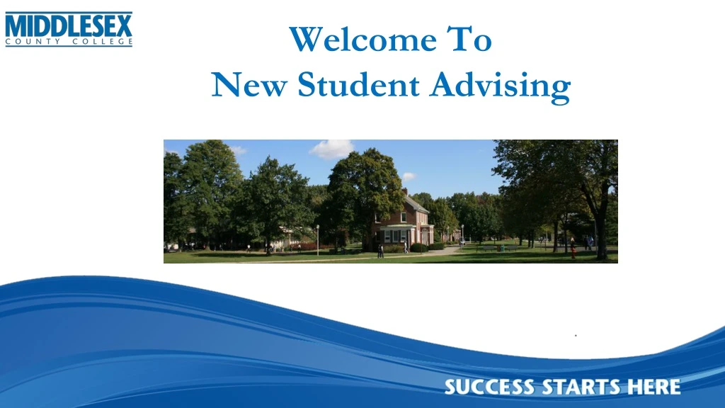 welcome to new student advising