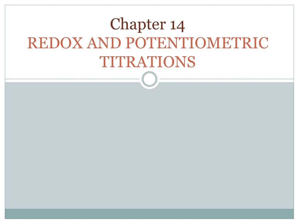 chapter 14 redox and potentiometric titrations