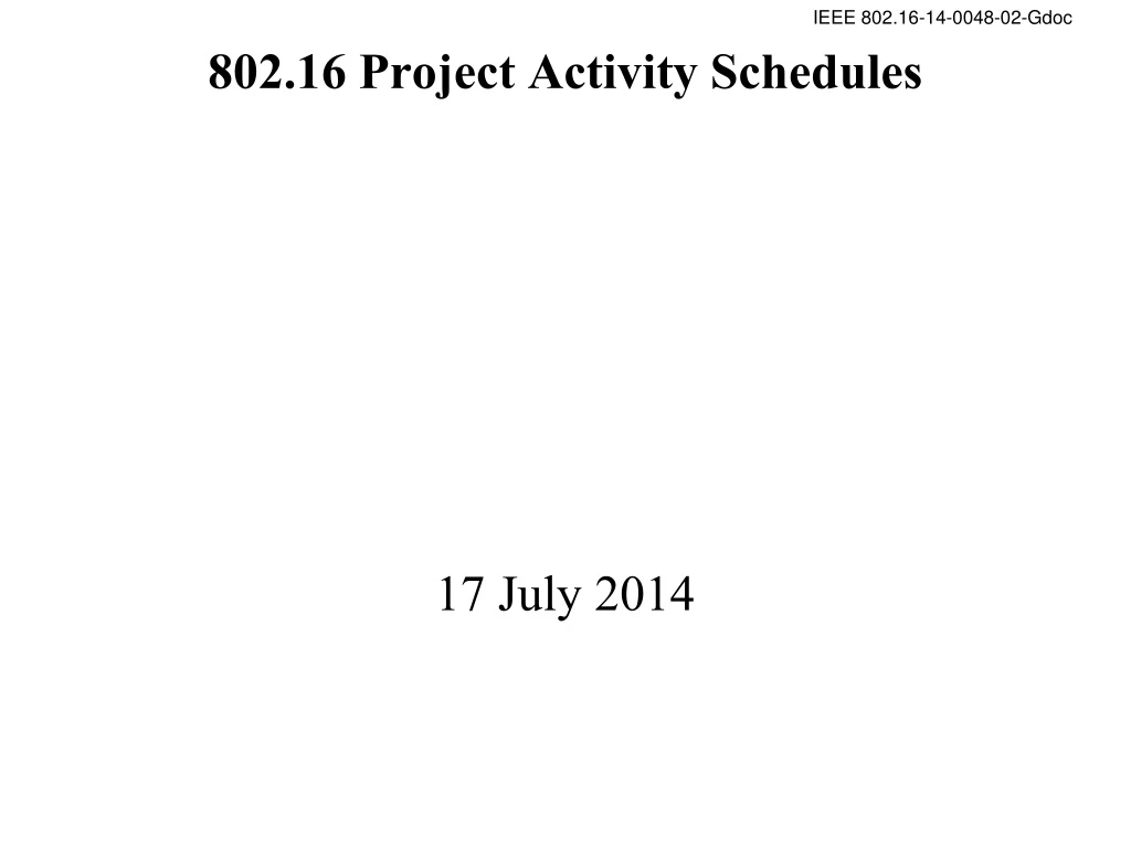 802 16 project activity schedules