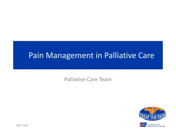 Pain Management in Palliative Care