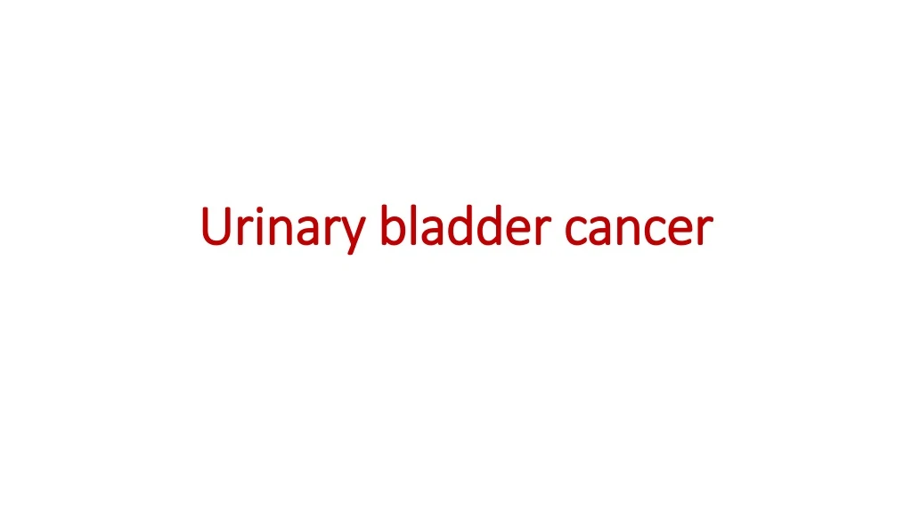 urinary bladder cancer