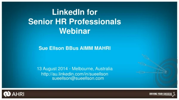 LinkedIn for Senior HR Professionals Webinar Sue Ellson BBus AIMM MAHRI