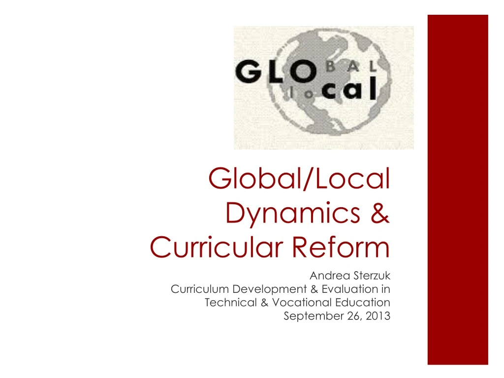 global local dynamics curricular reform