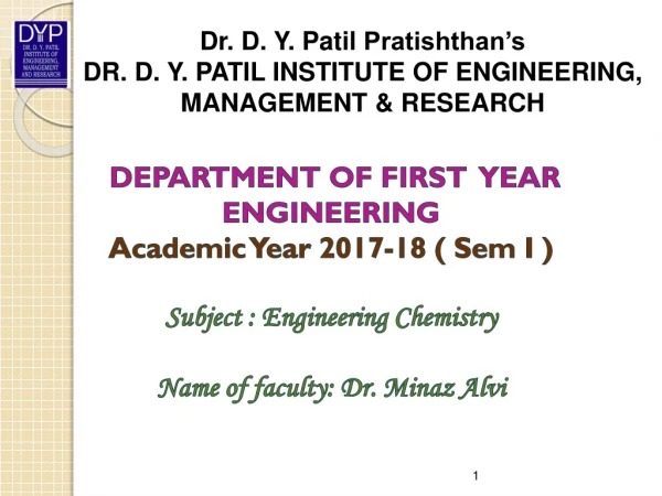 DEPARTMENT OF FIRST YEAR ENGINEERING Academic Year 2017-18 ( Sem I )