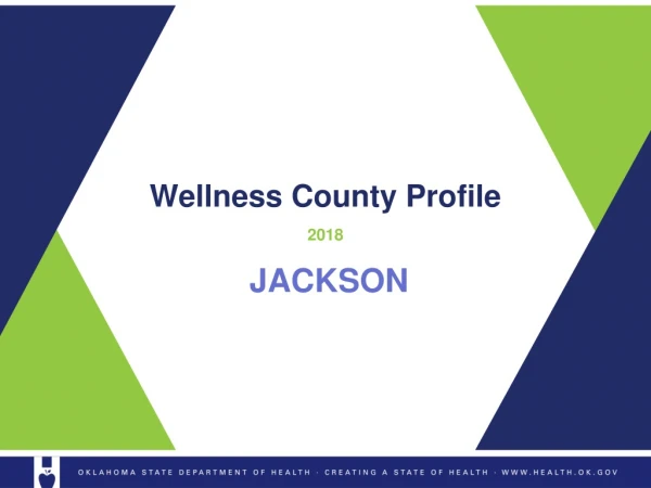 Wellness County Profile 2018 JACKSON