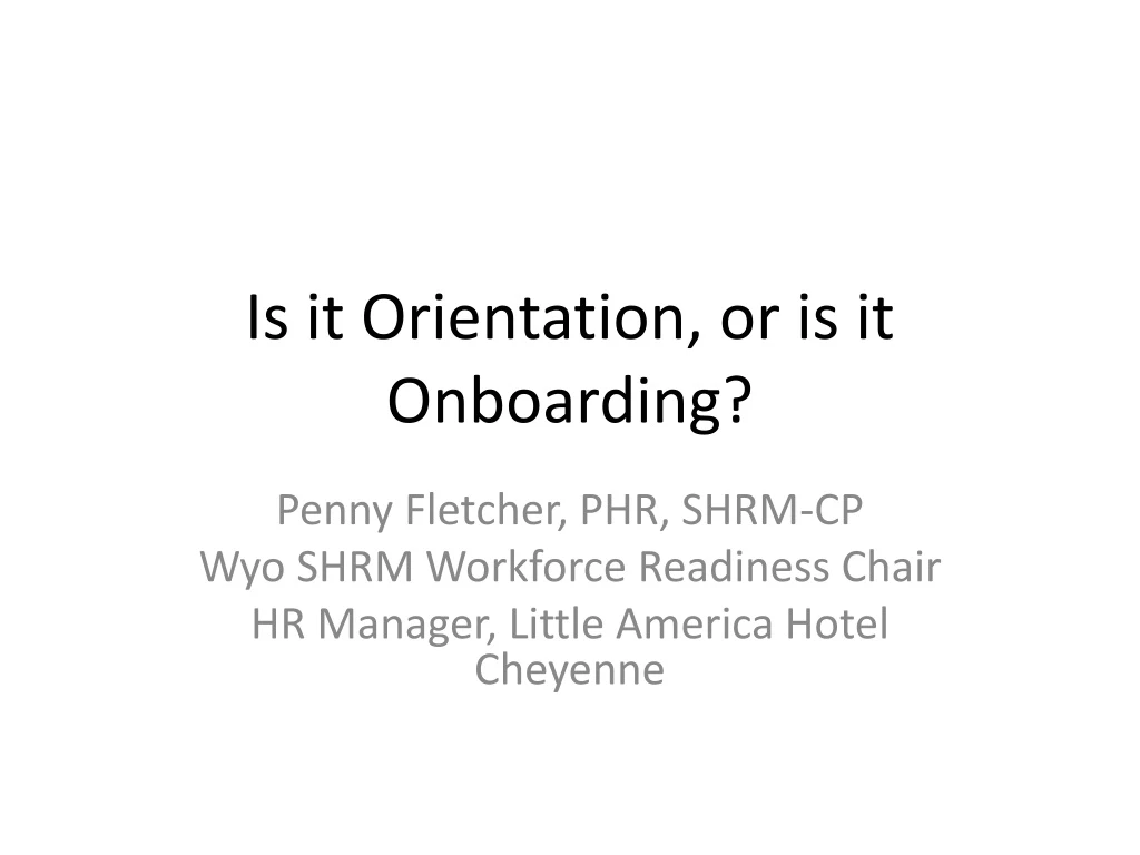 is it orientation or is it onboarding