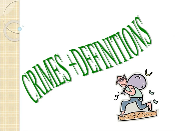 CRIMES +DEFINITIONS