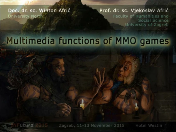 R esearch of functions of multimedia impacts of MMO games