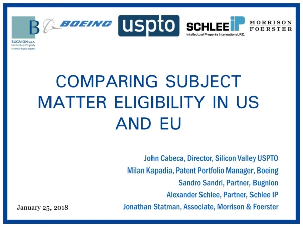 Comparing subject matter eligibility in us and eu