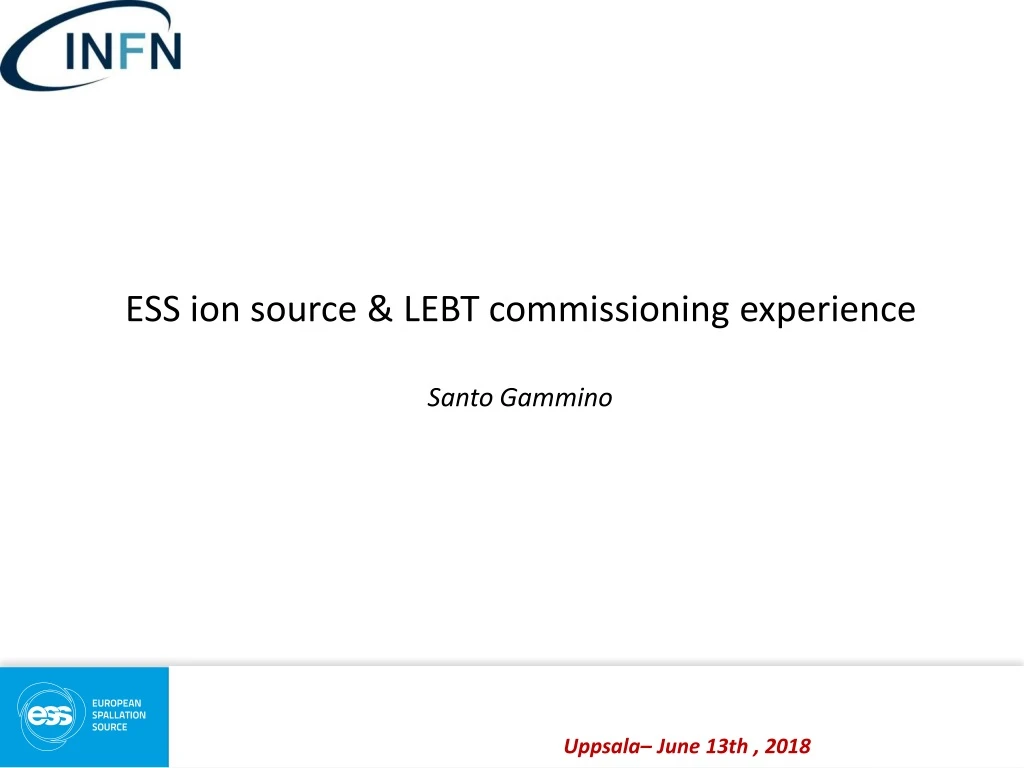 ess ion source lebt commissioning experience santo gammino