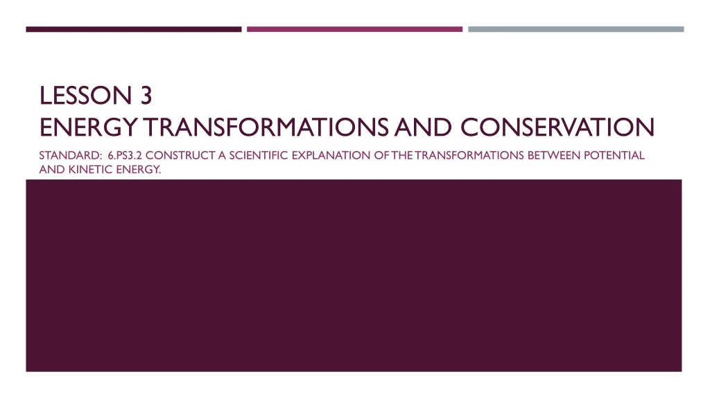 lesson 3 energy transformations and conservation