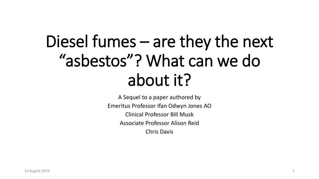 diesel fumes are they the next asbestos what can we do about it