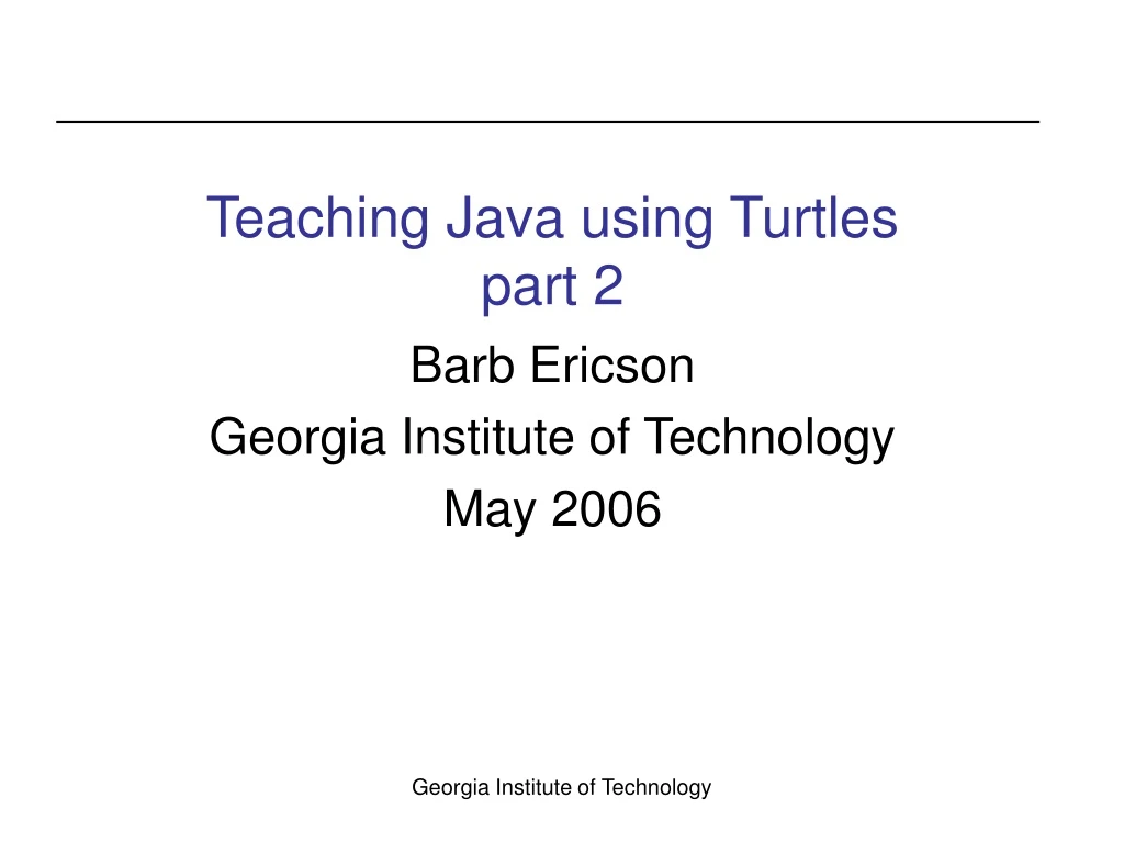 teaching java using turtles part 2