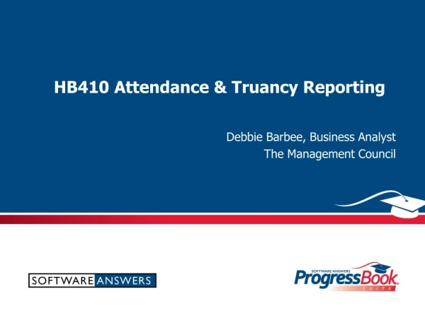 HB410 Attendance &amp; Truancy Reporting