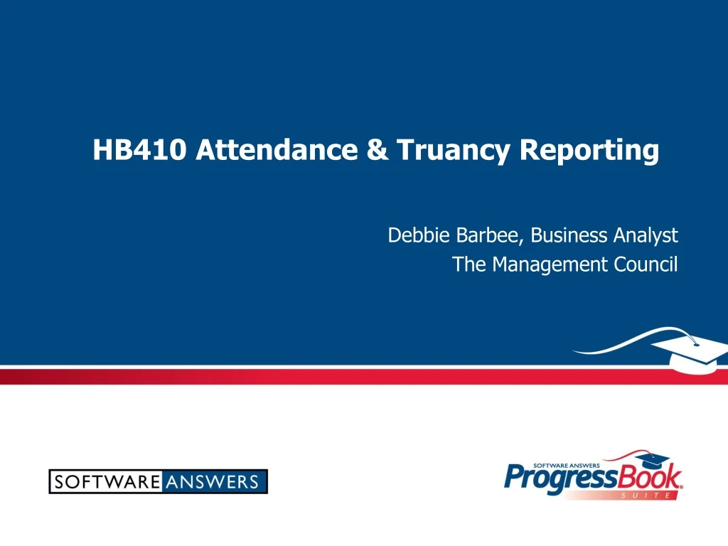 hb410 attendance truancy reporting