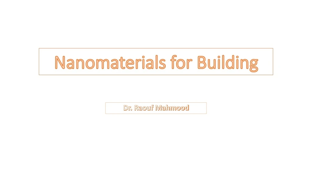 nanomaterials for building