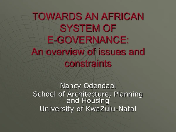 TOWARDS AN AFRICAN SYSTEM OF E-GOVERNANCE: An overview of issues and constraints