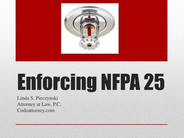 Enforcing NFPA 25