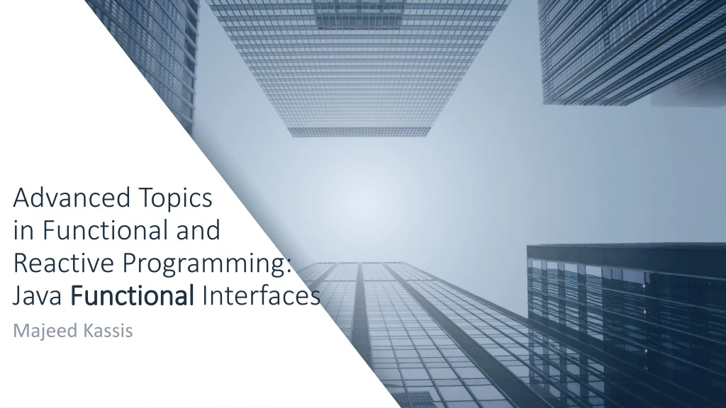 advanced t opics in functional and reactive programming java functional interfaces