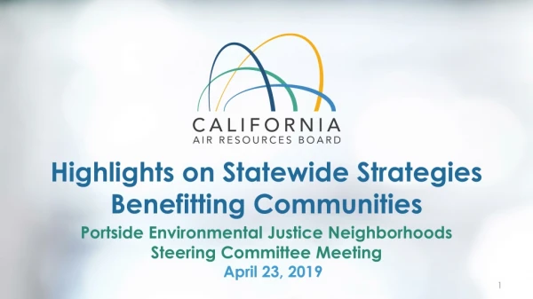Highlights on Statewide Strategies Benefitting Communities
