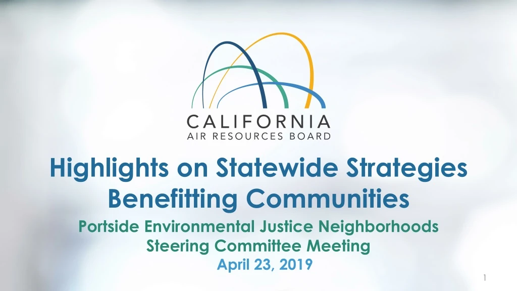 highlights on statewide strategies benefitting communities