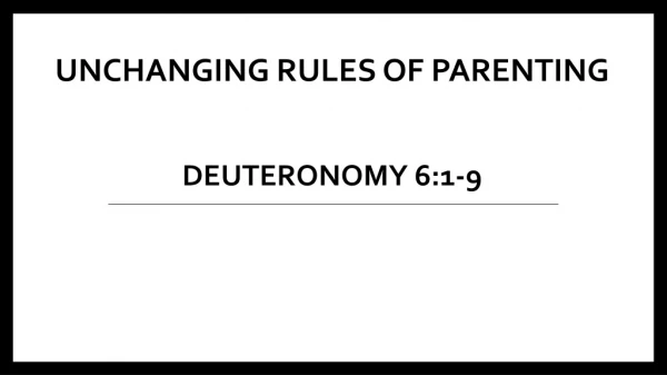 Unchanging rules of parenting