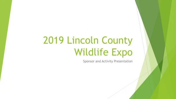 2019 Lincoln County Wildlife Expo