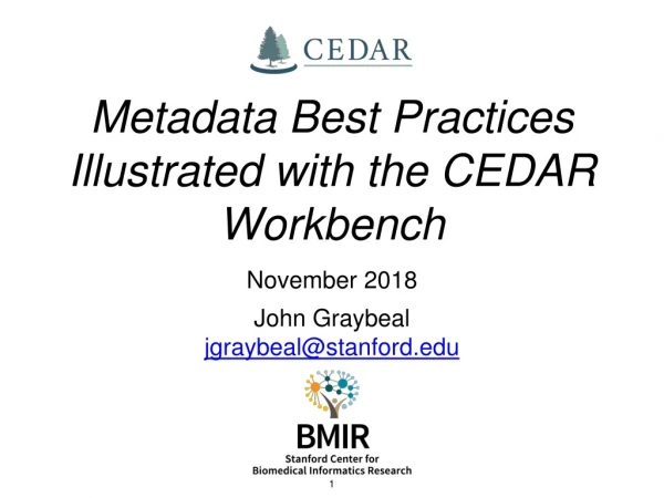 Metadata Best Practices Illustrated with the CEDAR Workbench