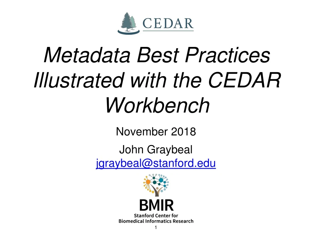 metadata best practices illustrated with the cedar workbench