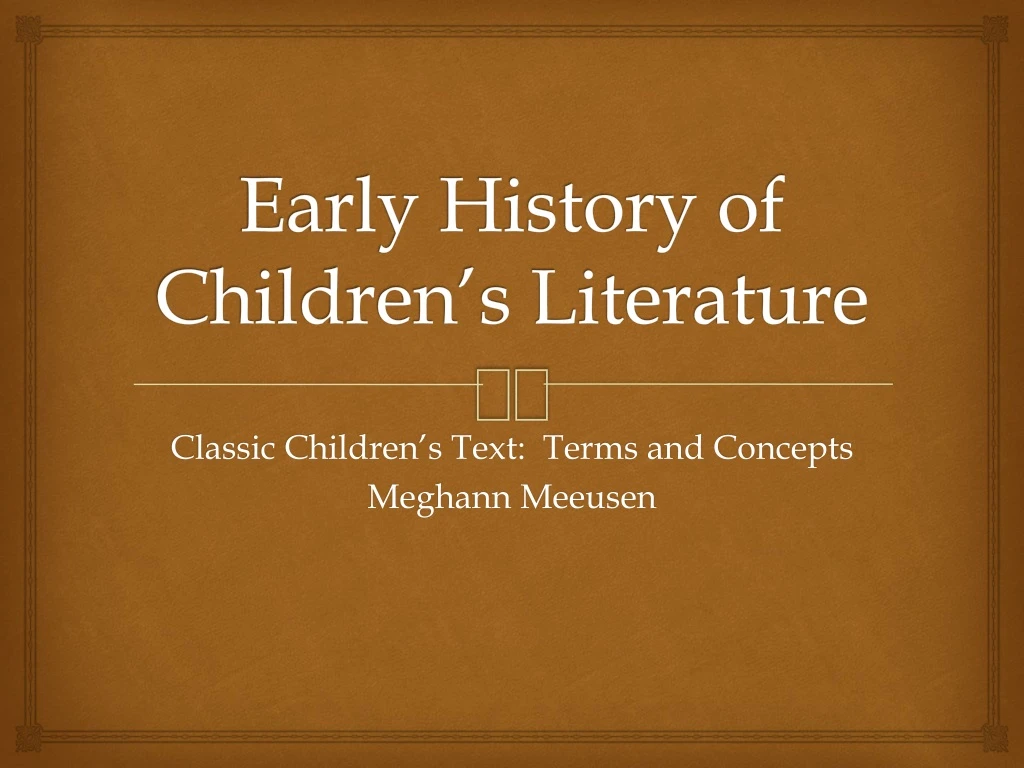 early history of children s literature