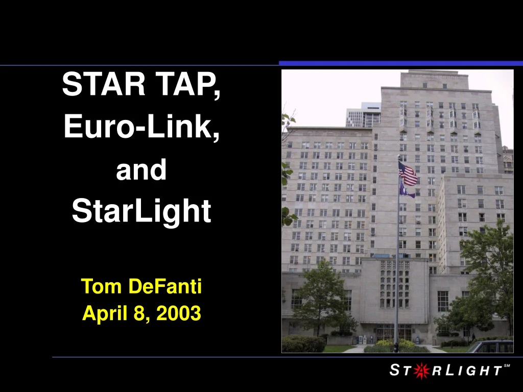 star tap euro link and starlight tom defanti