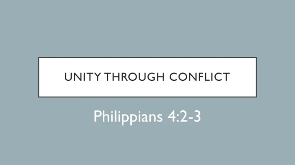 Unity through Conflict
